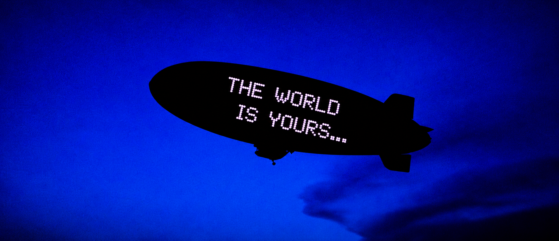 The world is yours airplane banner